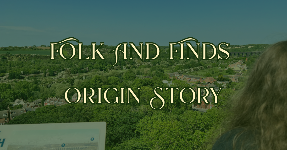 The Folk and Finds Origin Story